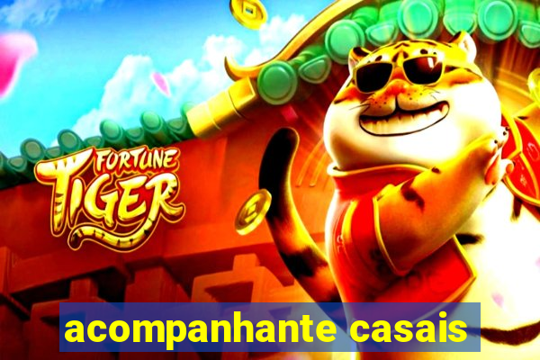 acompanhante casais